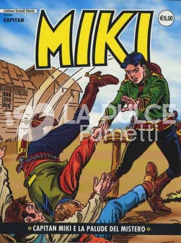 COLLANA GRANDI STORIE: CAPITAN MIKI #    49: CAPITAN MIKI E LA PALUDE DEL MISTERO