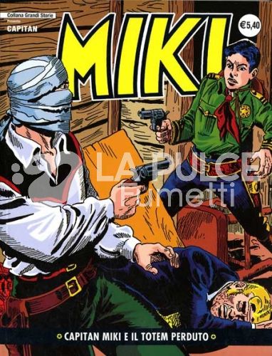 COLLANA GRANDI STORIE: CAPITAN MIKI #    44: CAPITAN MIKI E IL TOTEM PERDUTO