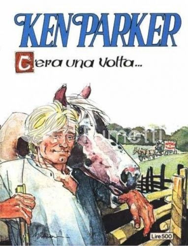 KEN PARKER #    27: C'ERA UNA VOLTA