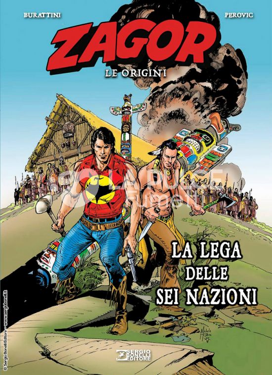 ZAGOR - LE ORIGINI #     8: LA LEGA DELLE SEI NAZIONI - CARTONATO
