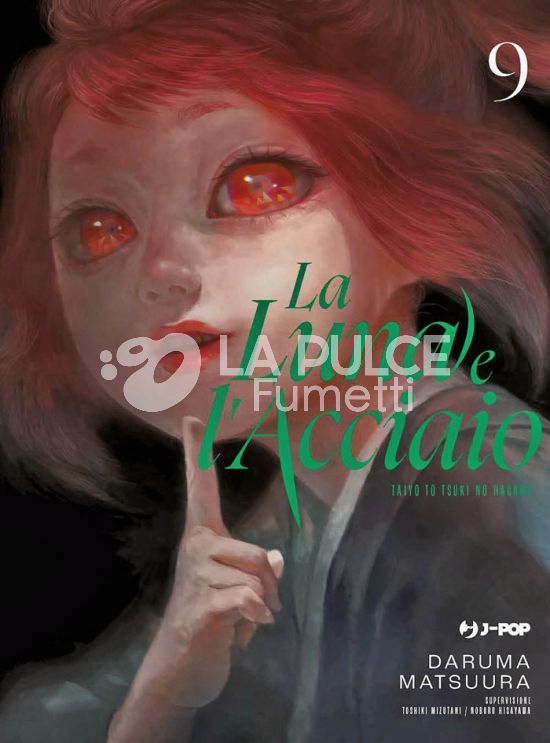 LA LUNA E L'ACCIAIO - TAIYO TO TSUKI NO HAGANE #     9