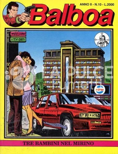 BALBOA #    10: TRE BAMBINI NEL MIRINO