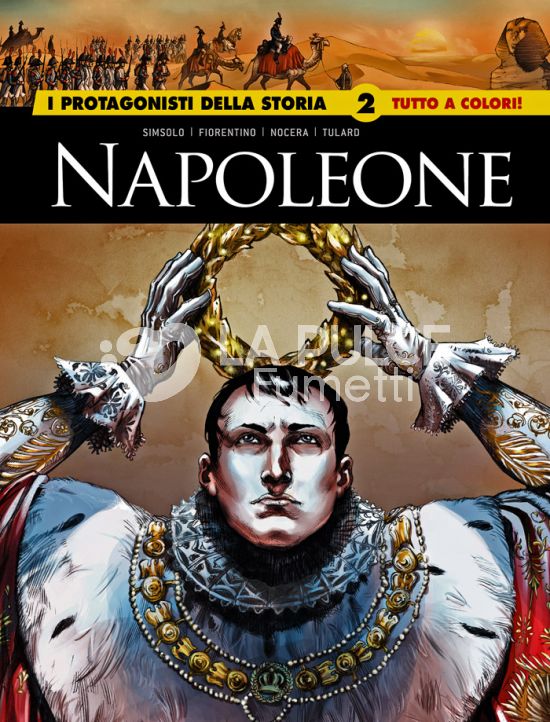 I GRANDI MAESTRI #    98 - I PROTAGONISTI DELLA STORIA 2: NAPOLEONE