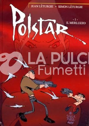 POLSTAR #     1: IL MERLUZZO