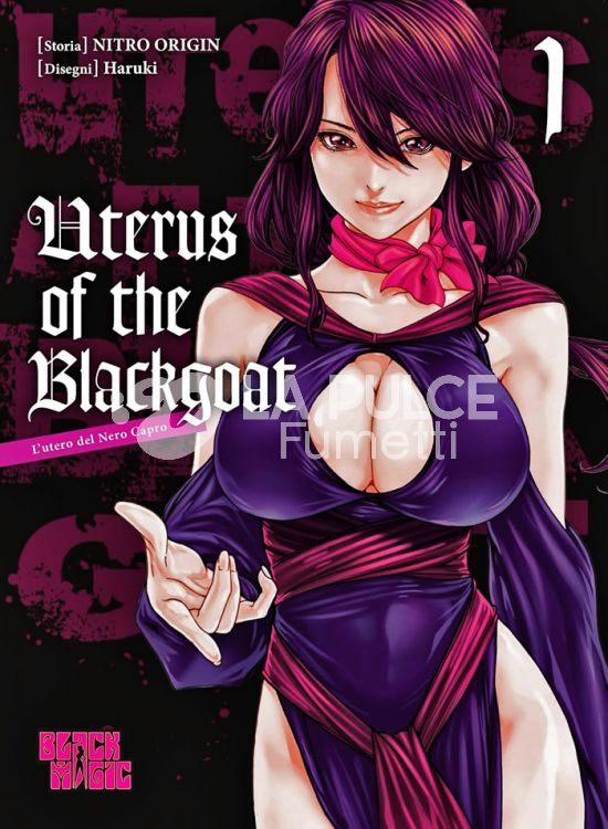 UTERUS OF THE BLACKGOAT - L'UTERO DEL NERO CAPRO #     1
