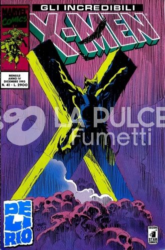 INCREDIBILI X-MEN #    41: DELIRIO