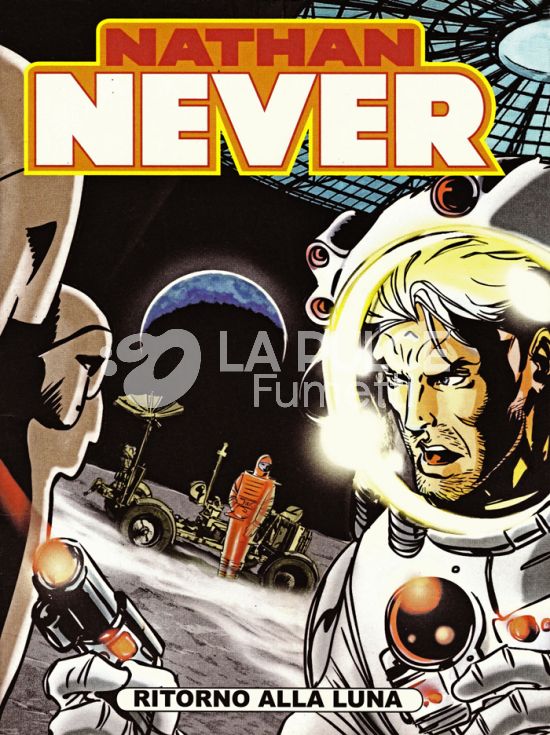 NATHAN NEVER: RITORNO ALLA LUNA - DISCOVERY 2009  RARO