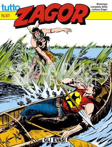 TUTTO ZAGOR #    51: GLI EVASI