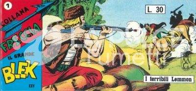 IL GRANDE BLEK - COLLANA FRECCIA ANASTATICA : 25A (XXV) SERIE A STRISCE 1/21 COMPLETA ( 505/525 )