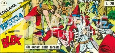 IL GRANDE BLEK - COLLANA FRECCIA ANASTATICA : 10A (X) SERIE A STRISCE 1/21 COMPLETA ( 190/210 )