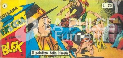 IL GRANDE BLEK - COLLANA FRECCIA ANASTATICA : 13A (XIII) SERIE A STRISCE 1/21 COMPLETA ( 253/273 )