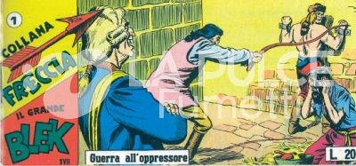 IL GRANDE BLEK - COLLANA FRECCIA ANASTATICA : 17A (XVII) SERIE A STRISCE 1/21 COMPLETA ( 337/357 )