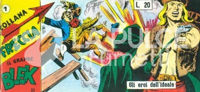 IL GRANDE BLEK - COLLANA FRECCIA ANASTATICA : 20A (XX) SERIE A STRISCE 1/21 COMPLETA ( 400/420 )