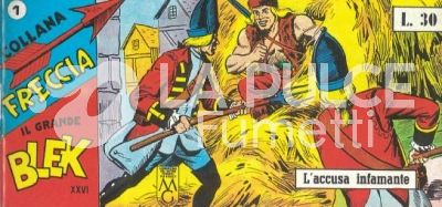 IL GRANDE BLEK - COLLANA FRECCIA ANASTATICA : 26A (XXVI) SERIE A STRISCE 1/21 COMPLETA ( 526/546 )