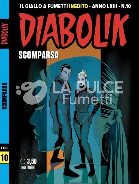 DIABOLIK ORIGINALE ANNO 63 #  10: SCOMPARSA