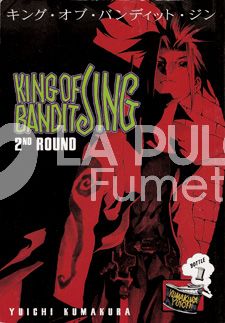 KING OF BANDIT JING 2ND ROUND #     1