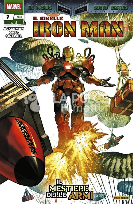 IRON MAN #   142 - IL RIBELLE IRON MAN 7 - UN MONDO SOTTO DESTINO
