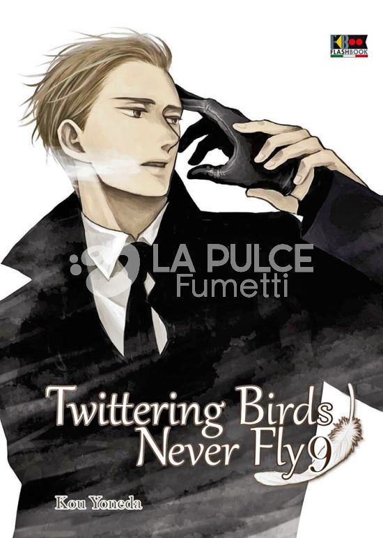 TWITTERING BIRDS NEVER FLY #     9