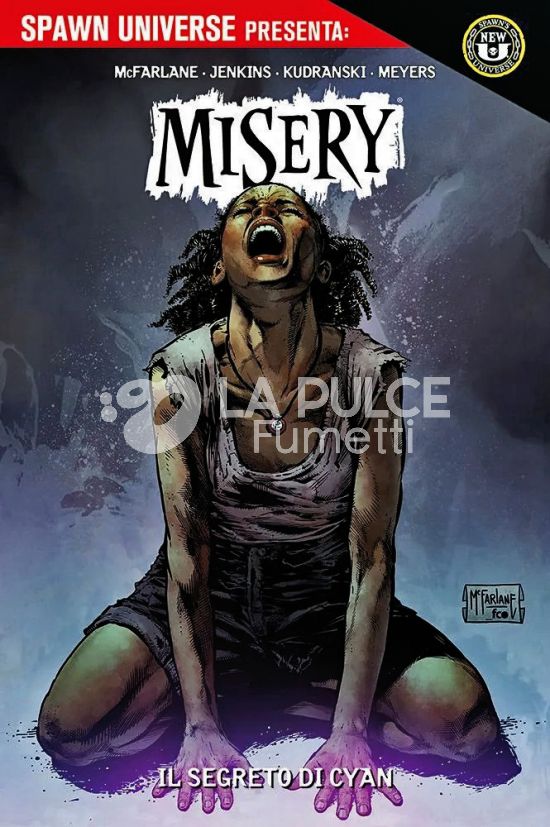 SPAWN UNIVERSE PRESENTA - MISERY: IL SEGRETO DI CYAN