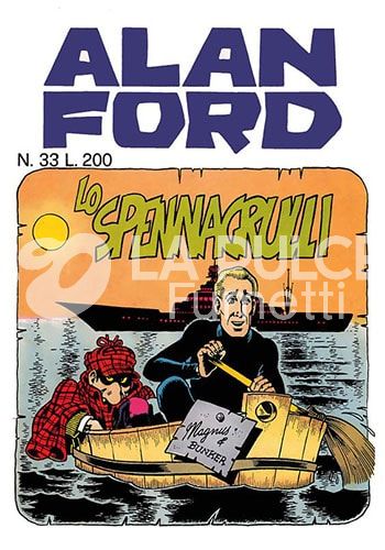 ALAN FORD ORIGINALE #    33: LO SPENNAGRULLI
