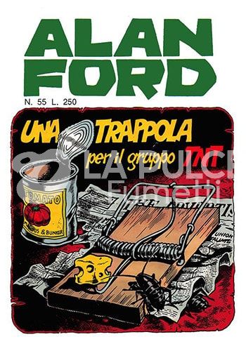 ALAN FORD ORIGINALE #    55: UNA TRAPPOLA PER IL GRUPPO TNT