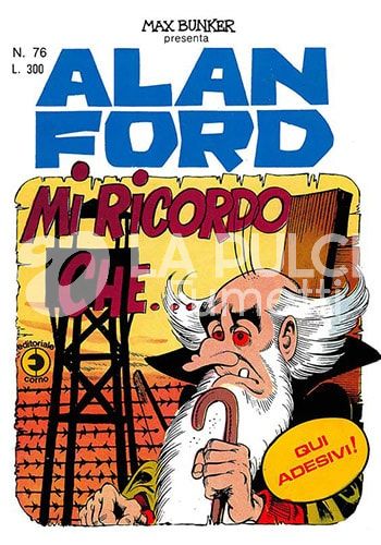ALAN FORD ORIGINALE #    76: MI RICORDO CHE . . .  + ADESIVI