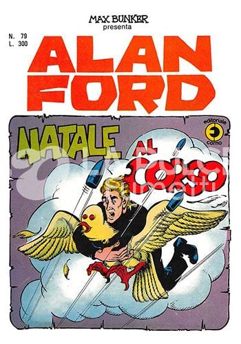 ALAN FORD ORIGINALE #    79: NATALE AL CORSO