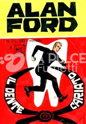ALAN FORD ORIGINALE #     2: IL DENTE CARIATO