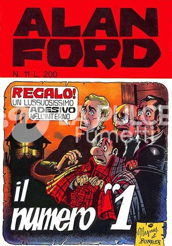 ALAN FORD ORIGINALE #    11: IL NUMERO UNO - NO  ADESIVI