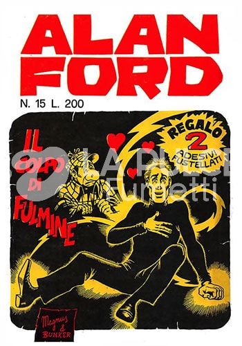 ALAN FORD ORIGINALE #    15: IL COLPO DI FULMINE + ADESIVI