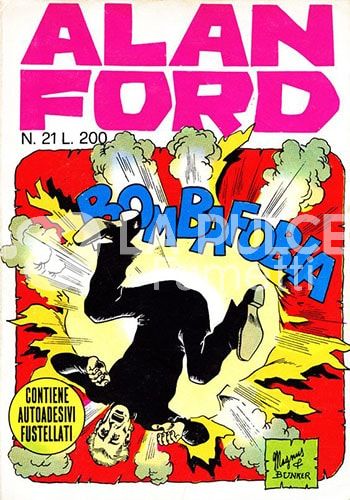 ALAN FORD ORIGINALE #    21: BOMBAFOBIA + ADESIVI