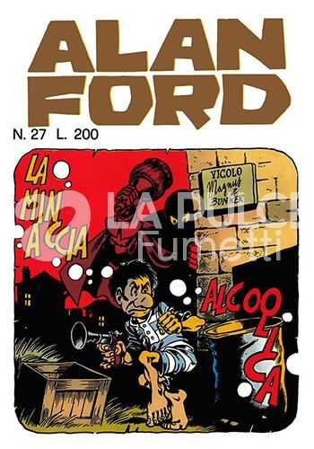 ALAN FORD ORIGINALE #    27: LA MINACCIA ALCOOLICA