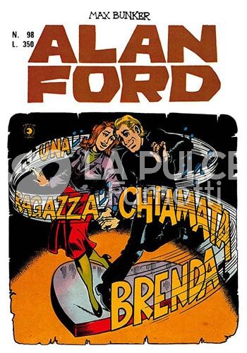 ALAN FORD ORIGINALE #    98: UNA RAGAZZA CHIAMATA BRENDA