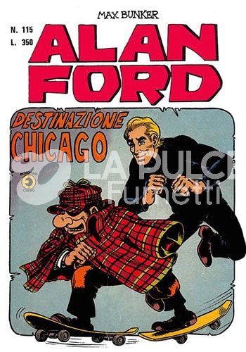 ALAN FORD ORIGINALE #   115: DESTINAZIONE CHICAGO
