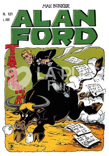 ALAN FORD ORIGINALE #   121: TARLOMANIA