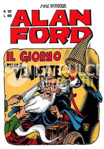 ALAN FORD ORIGINALE #   122: IL GIORNO DELLE VENDETTE