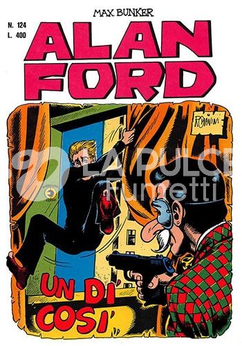 ALAN FORD ORIGINALE #   124: UN DI COSI'