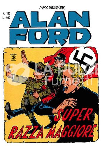ALAN FORD ORIGINALE #   125: SUPER RAZZA MAGGIORE