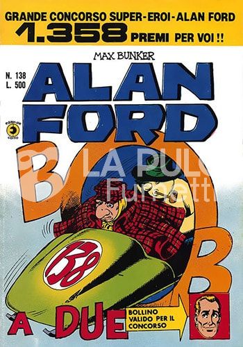 ALAN FORD ORIGINALE #   138: BOB A DUE