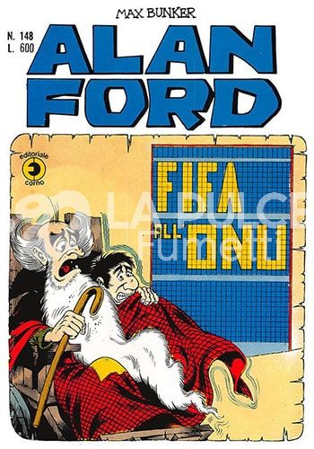 ALAN FORD ORIGINALE #   148: FIFA ALL'ONU