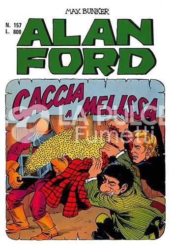 ALAN FORD ORIGINALE #   157: CACCIA A MELISSA