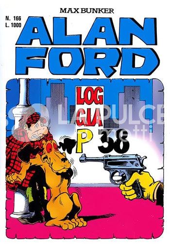 ALAN FORD ORIGINALE #   166: LOGGIA P38