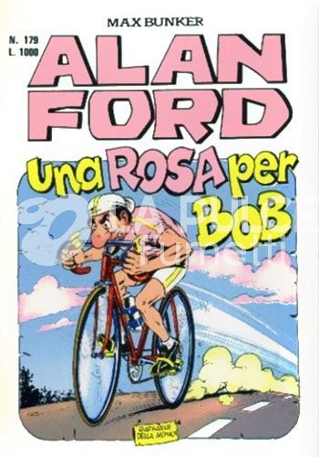 ALAN FORD ORIGINALE #   179: UNA ROSA PER BOB