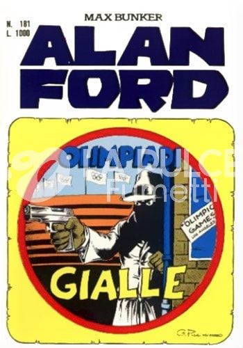 ALAN FORD ORIGINALE #   181: OLIMPIADI GIALLE