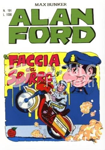ALAN FORD ORIGINALE #   191: FACCIA DA SBIRRO