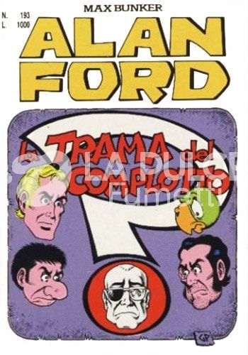ALAN FORD ORIGINALE #   193: LA TRAMA DEL COMPLOTTO