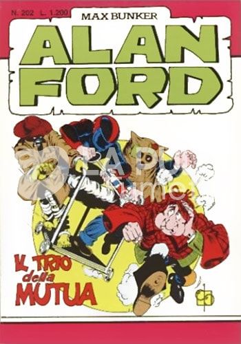 ALAN FORD ORIGINALE #   202: IL TRIO DELLA MUTUA