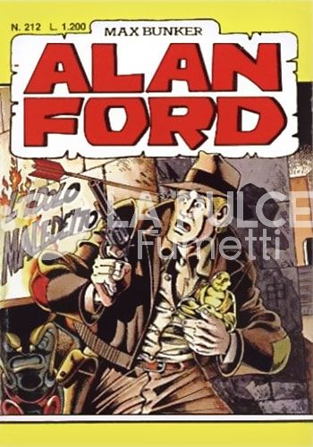 ALAN FORD ORIGINALE #   212: L'IDOLO MALEDETTO