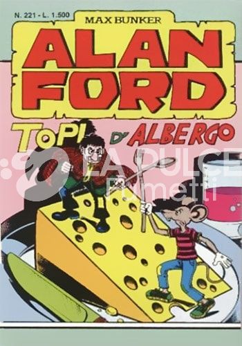 ALAN FORD ORIGINALE #   221: TOPI D'ALBERGO
