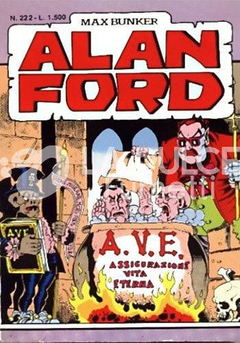 ALAN FORD ORIGINALE #   222: A V E (ASSICURAZIONE VITA ETERNA)